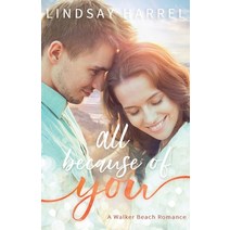 All Because of You Paperback, Blue Aster Press, English, 9781736194430