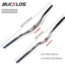 자전거 핸들바 카본 mtb 라이저바 드롭바 일자바 Bucklos 핸들 바 알루미늄 합금, 라이저 바 25.4-720