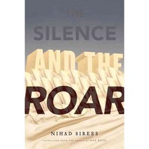 The Silence and the Roar, Other Pr Llc