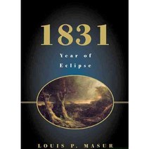 1831: Year of Eclipse, Hill & Wang Pub
