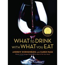 [해외도서] What to Drink With What You Eat 양장본, Bulfinch Pr