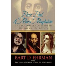 Peter Paul and Mary Magdalene: The Followers of Jesus in History and Legend Paperback, Oxford University Press, USA