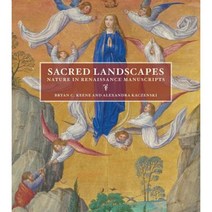 Sacred Landscapes: Nature in Renaissance Manuscripts Hardcover, J. Paul Getty Museum