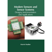 Modern Sensors and Sensor Systems: Designs Instrumentation and Applications Hardcover, Clanrye International