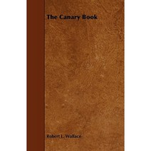 The Canary Book Paperback, Gallaher Press