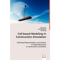 Cell-Based Modeling in Construction Simulation Paperback, VDM Verlag Dr. Mueller E.K.
