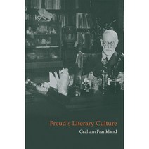 Freud`s Literary Culture, Cambridge University Press