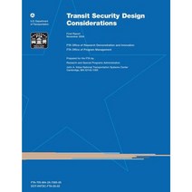 Transit Security Design Considerations Paperback, Createspace