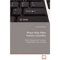 Phase Only Filter Pattern Classifier Paperback, VDM Verlag Dr. Mueller E.K.