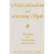 Multiculturalism and Learning Style: Teaching and Counseling Adolescents Paperback, Praeger