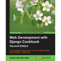 Web Development with Django Cookbook, Packt Publishing
