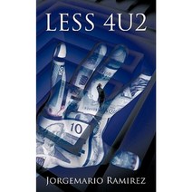 Less 4u2 Paperback, Authorhouse