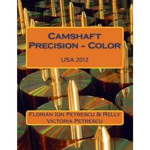 Camshaft Precision - Color Paperback, Createspace Independent Publishing Platform