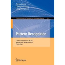 Pattern Recognition: Chinese Conference Ccpr 2012 Beijing China September 24-26 2012. Proceedings Paperback, Springer