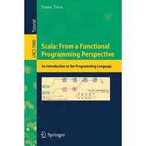 Scala: From a Functional Programming Perspective: An Introduction to the Programming Language Paperback, Springer