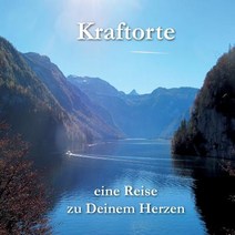 Kraftorte - Eine Reise Zu Deinem Herzen Paperback, Books on Demand