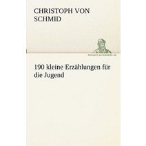 190 Kleine Erz Hlungen Fur Die Jugend Paperback, Tredition Classics