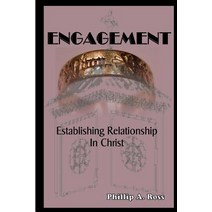 Engagement: Establishing Relationship in Christ Paperback, Pilgrim Platform