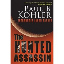The Hunted Assassin Paperback, Global Endeavor, LLC