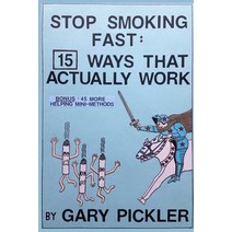 Stop Smoking Fast: 15 Ways That Actually Work Paperback, Lulu.com
