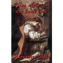 Poles Apart on the Same Bed: Twenty-Nine Selected Short Stories Paperback, CCB Publishing