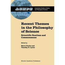 Recent Themes in the Philosophy of Science: Scientific Realism and Commonsense Paperback, Springer