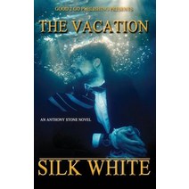 The Vacation: An Anthony Stone Novel Paperback, Good2go Publishing