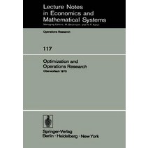 Optimization and Operations Research: Proceedings of a Conference Held at Oberwolfach July 27-August 2 1975 Paperback, Springer