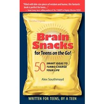 Brain Snacks for Teens on the Go! Second Edition: 50 Smart Ideas to Turbo-Charge Your Life Paperback, Cognosco Learning