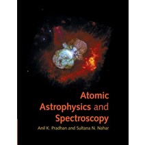 Atomic Astrophysics and Spectroscopy Paperback, Cambridge University Press