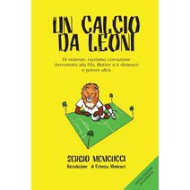 Un Calcio Da Leoni, Youcanprint Self-Publishing