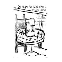 Savage Amusement Paperback, Createspace Independent Publishing Platform