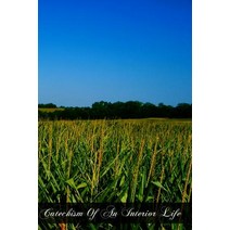Catechism of an Interior Life Paperback, Createspace Independent Publishing Platform