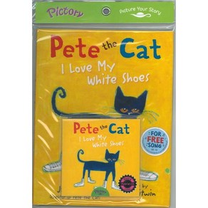 Pete the Cat I Love My White Shoes