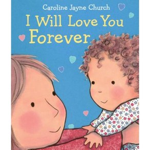 I Will Love You Forever Board Books