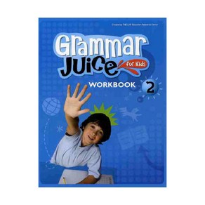 GRAMMAR JUICE FOR KIDS 2(WORKBOOK)