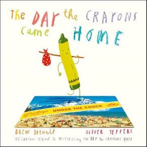 The Day The Crayons Came Home