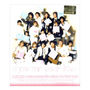 동방신기 / 슈퍼주니어 - SHOW ME YOUR LOVE SINGLE, 1CD