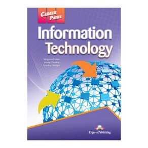 CAREERPATHS : INFORMATION TECHNOLOGY 직무영어 IT 계열, Expess Publishing