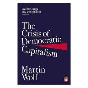 The Cisis of Democatic Capitalism, Penguin Books Ltd (UK)