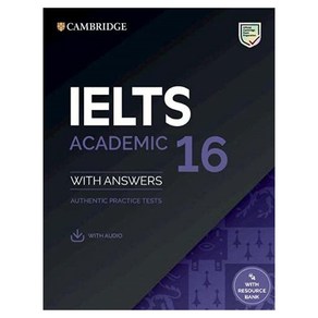 IELTS 16 Academic Student's Book with Answes with Audio with Resouce Bank, IELTS 16 Academic Student's .., Cambidge Univesity Pess(저), Cambidge Univesity Pess