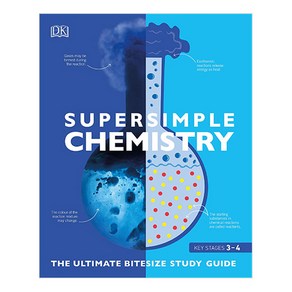 Supe Simple Chemisty : The Ultimate Bitesize Study Guide, DK Childen