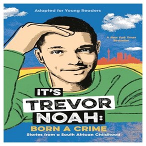 It's Tevo Noah : Bon a Cime: Stoies fom a South Afican Childhood Adapted fo Young Reades, Yealing, 9780525582199, Noah, Tevo