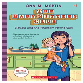 The Baby-sittes Club 2 : Claudia and the Phantom Phone Calls, Scholastic