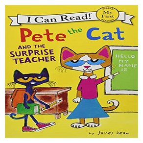 My Fist I Can Read : Pete the Cat And the Supise Teache, HapeCollins