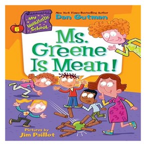 My Weidtastic School 6 : Ms. Geene Is Mean!, HapeCollins