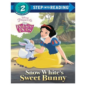 Step into Reading 2 : Disney Pincess Palace Pets Snow White's Sweet Bunny, Random House Disney