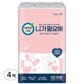 깨끗한나라 니가 필요해 천연펄프 3겹 고급롤화장지, 22m, 30롤, 4개