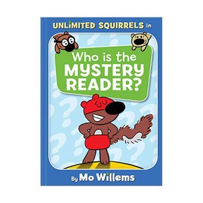 Mo Willems : Unlimited Squiels : Who is the Mystey Reade?, Hypeion Books fo Childen