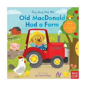 Sing Along With Me! : Old MacDonald Had a Farm